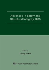 Advances in Safety and Structural Integrity 2005