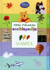 Mikės Pūkuotuko enciklopedija. Gamta