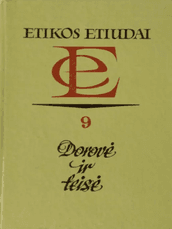 Etikos etiudai 9. Dorovė ir teisė