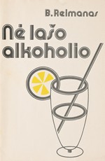 Nė lašo alkoholio