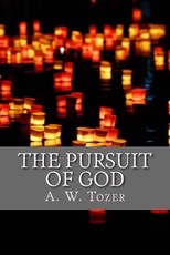 The Pursuit of God
