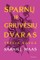Sparnų ir griuvėsių dvaras. Trečia knyga