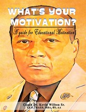 What's your Motivation?