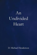 An Undivided Heart