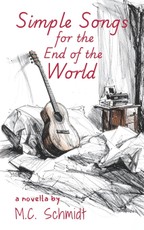 Simple Songs for the End of the World