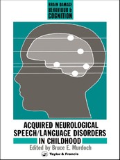 Acquired Neurological Speech/Language Disorders In Childhood