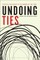 Undoing Ties