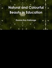 Natural and Colourful Beauty in Education