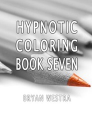 Hypnotic Coloring Book Seven
