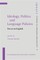 Ideology, Politics and Language Policies