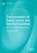 The Economics of Social Justice and Societal Evolution