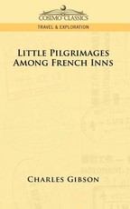 Little Pilgrimages Among French Inns