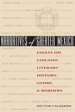 Narratives of Greater Mexico