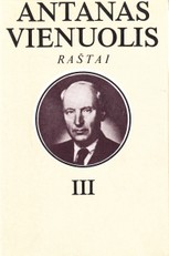 Antanas Vienuolis. Raštai III tomas