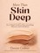 More Than Skin Deep