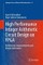 High Performance Integer Arithmetic Circuit Design on FPGA
