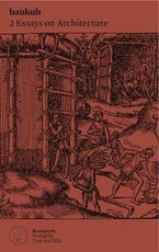 Two Essays on Architecture