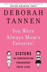 You Were Always Mom's Favorite!