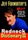 Jeff Foxworthy's Redneck Dictionary II