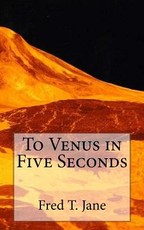To Venus in Five Seconds