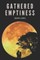 Gathered Emptiness