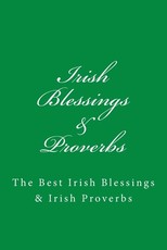 Irish Blessings & Proverbs