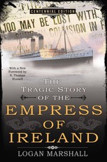 The Tragic Story of the Empress of Ireland