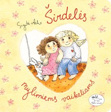 Širdelės mylimiems vaikeliams