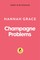 Champagne Problems