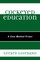Cockeyed Education