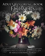 Adult Coloring Book: Flowers