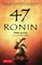 47 Ronin