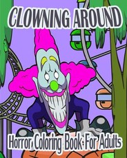 Horror Coloring Book For Adults