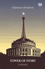 Tower Of Ivory A Novel