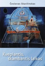 Kvepiantis, skambantis laikas