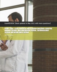 USMLE Step 1 Exam Unofficial Quick Review Questions covering Immune System, Musculoskeletal System, Cardiovascular System and Respiratory System