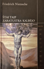 Štai taip Zaratustra kalbėjo