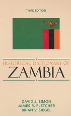 Historical Dictionary of Zambia, Third Edition