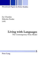 Living with Languages; The Contemporary Swiss Model