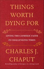 Things Worth Dying For