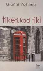Tikėti, kad tiki
