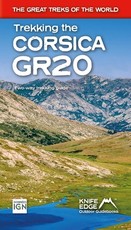 Trekking the Corsica Gr20 ÃÂ" Two-Way Trekking Guide