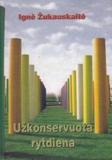 Užkonservuota rytdiena