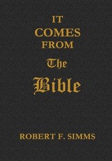 It Comes from the Bible