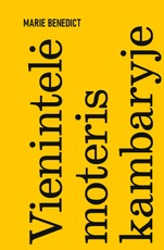 VIENINTELĖ MOTERIS KAMBARYJE. Išskirtinė knygos.lt kolekcija 17/100