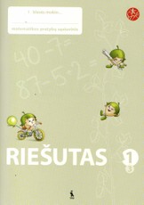 Riešutas. Trečiasis matematikos pratybų sąsiuvinis I klasei (serija „Šok“)
