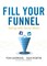 Fill Your Funnel