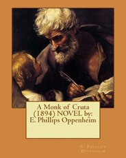 A Monk of Cruta (1894) NOVEL by