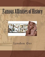 Famous Affinities of History