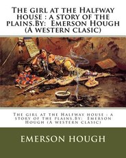 The girl at the Halfway house